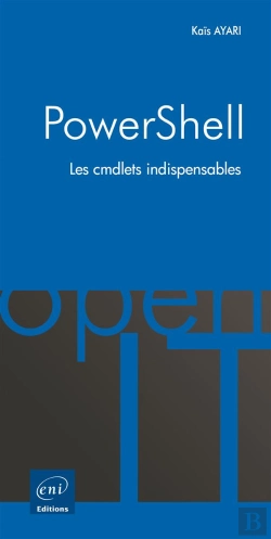 Bertrand.pt - Powershell - Les Cmdlets Indispensables