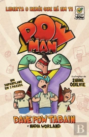 POWman: Liberta o herói que há em ti