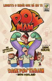 POWman: Liberta o herói que há em ti