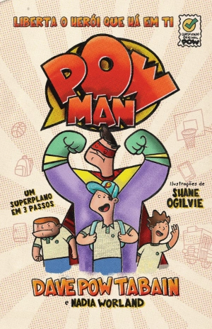 POWman: Liberta o herói que há em ti