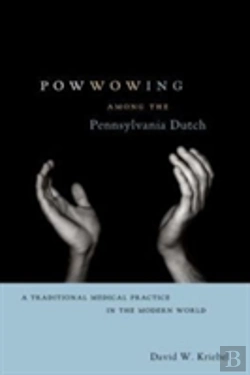 Bertrand.pt - Powwowing Among The Pennsylvania Dutch