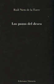 Pozos Del Deseo, Los