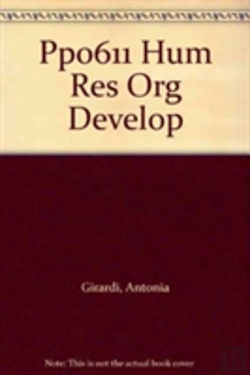 Bertrand.pt - Pp0611 Human Resources And Organisation Development: Practice Manual Readings And Cases