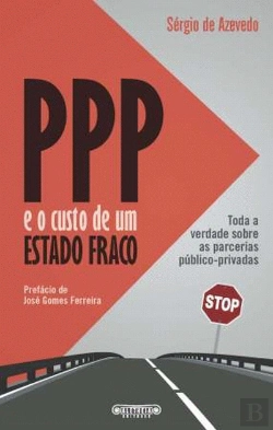 Bertrand.pt - PPP e o Custo de Um Estado Fraco