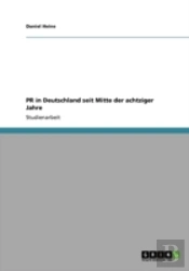 Pr In Deutschland Seit Mitte Der Achtziger Jahre