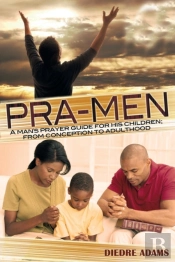 Pra-Men A Man'S Prayer Guide For His Children