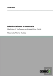 Praã‚Â¤Sidentialismus In Venezuela