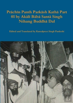 Bertrand.pt - Prachin Panth Parkash Katha Part 01 By Akali Baba Santa Singh Nihang Buddha Dal