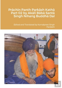 Bertrand.pt - Prachin Panth Parkash Katha Part 02 By Akali Baba Santa Singh Nihang Buddha Dal