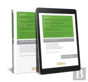 Práctica De La Gestión De La Diversidad Cultural En Las Aulas Universitarias (Papel + E-Book)