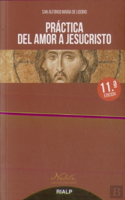 Bertrand.pt - Práctica Del Amor A Jesucristo