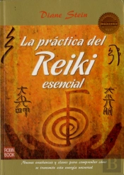 Práctica Del Reiki Esencial, La (Masters)