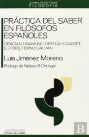 Practica Del Saber En Filosofos Españoles