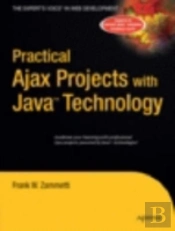Practical Ajax Projects With Java Technology
