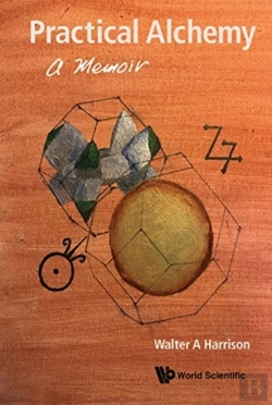 Bertrand.pt - Practical Alchemy: A Memoir