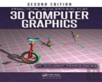Practical Algorithms For 3d Computer Graphics