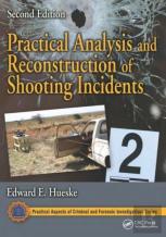 Practical Analysis And Reconstruction Of Shooting Incidents