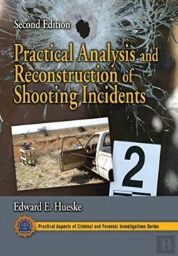Bertrand.pt - Practical Analysis And Reconstruction Of Shooting Incidents