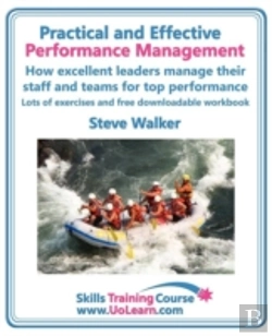 Bertrand.pt - Practical And Effective Performance Management - How Excellent Leaders Manage And Improve Their Staff, Employees And Teams By Evaluation, Appraisal And Leadership For Top Performance