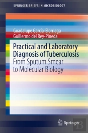 Practical And Laboratory Diagnosis Of Tuberculosis