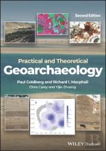 Practical And Theoretical Geoarchaeology
