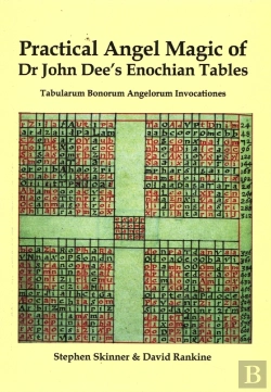 Bertrand.pt - Practical Angel Magic Of Dr John Dee'S Enochian Tables