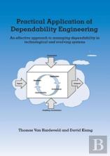 Practical Application Of Dependability Engineering