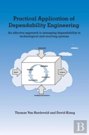 Practical Application Of Dependability Engineering