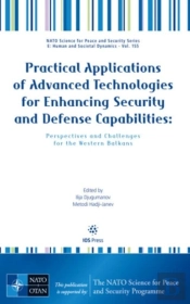 Practical Applications Of Advanced Technologies For Enhancing Security And Defense Capabilities: Perspectives And Challenges For The Western Balkans