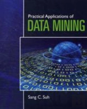 Practical Applications Of Data Mining