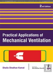 Practical Applications Of Mechanical Ventilation
