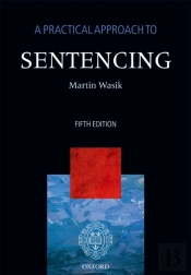 Practical Approach To Sentencing
