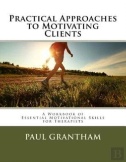 Bertrand.pt - Practical Approaches To Motivating Clien