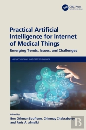 Practical Artificial Intelligence For Internet Of Medical Things