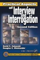 Practical Aspects Of Interview And Interrogation