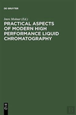 Bertrand.pt - Practical Aspects Of Modern High Performance Liquid Chromatography