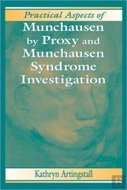 Bertrand.pt - Practical Aspects Of Munchausen By Proxy And Munchausen Syndrome Investigation