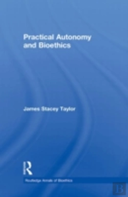 Bertrand.pt - Practical Autonomy And Bioethics