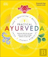 Practical Ayurveda