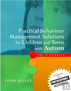 Bertrand.pt - Practical Behaviour Management Solutions For Children And Teens With Autism
