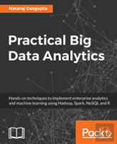 Practical Big Data Analytics