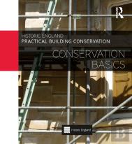 Practical Building Conservation: Conservation Basics