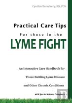 Practical Care Tips For Those In The Lyme Fight