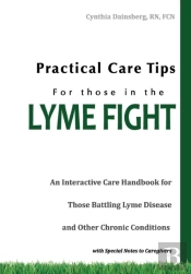 Practical Care Tips For Those In The Lyme Fight
