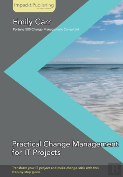 Bertrand.pt - Practical Change Management For It Projects