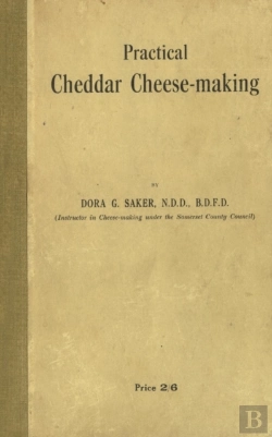 Bertrand.pt - Practical Cheddar Cheese-Making