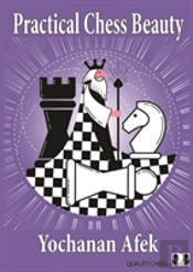 Practical Chess Beauty