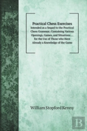 Practical Chess Exercises