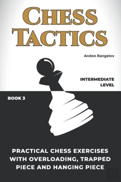 Bertrand.pt - Practical Chess Exercises With Overloading, Trapped Piece And Hanging Piece