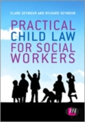 Practical Child Law For Social Workers
